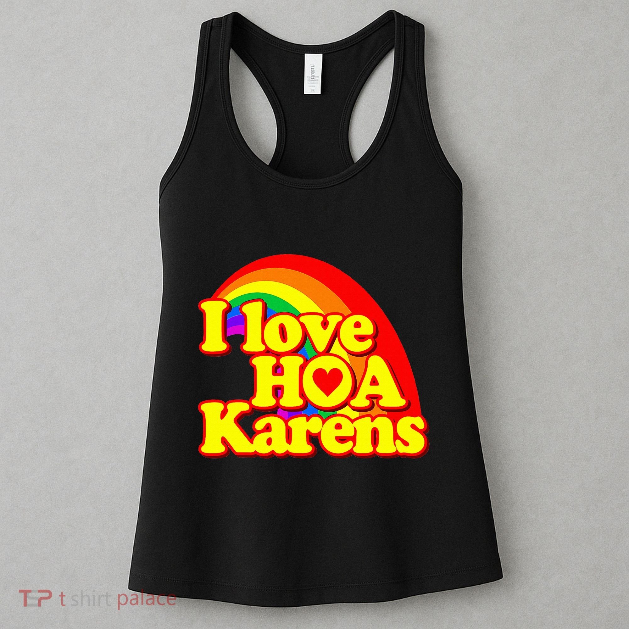 I Love Hoa Karens Women's Tank Top