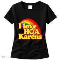 I Love Hoa Karens Women's T-Shirt thumb 0