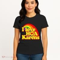 I Love Hoa Karens Women's T-Shirt thumb 4
