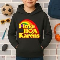 I Love Hoa Karens Kids Hoodie thumb 2