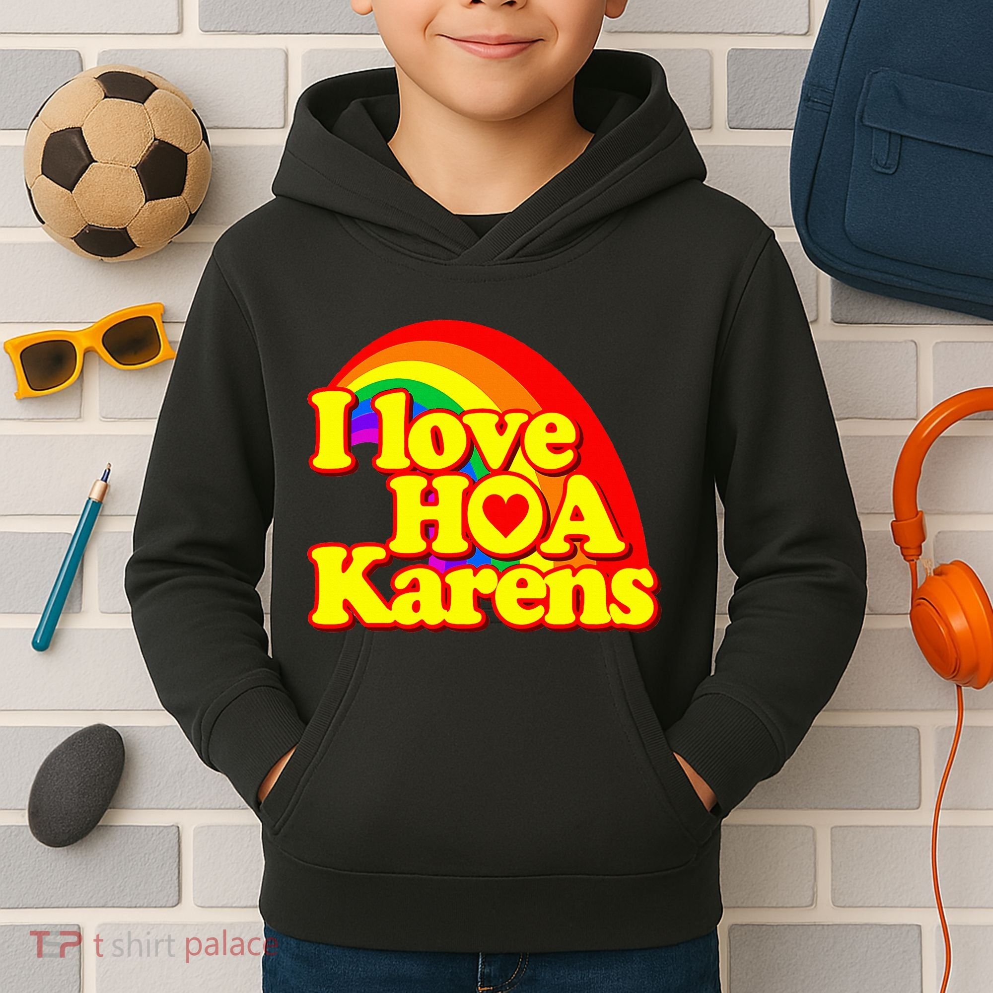 I Love Hoa Karens Kids Hoodie