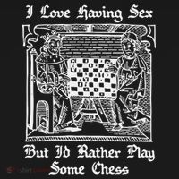 I Love Having Sex But I’D Rather Play Chess Mousepad thumb 1