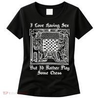 I Love Having Sex But I’D Rather Play Chess Women's T-Shirt thumb 0