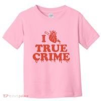I Love Heart True Crime Toddler T-Shirt thumb 0