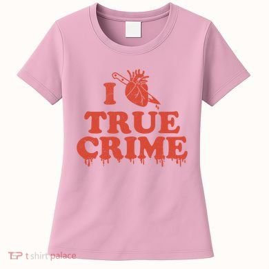 I Love Heart True Crime Women's T-Shirt