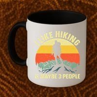 I Like Hiking and Maybe 3 People Coffee Mug thumb 2