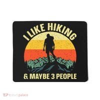 I Like Hiking and Maybe 3 People Mousepad thumb 0