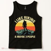 I Like Hiking and Maybe 3 People Tank Top thumb 2