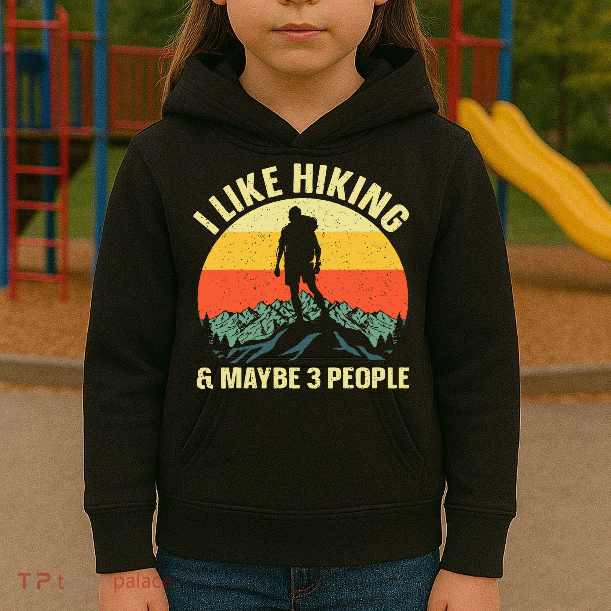 I Like Hiking and Maybe 3 People Kids Hoodie