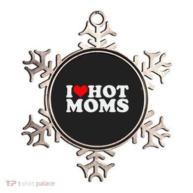 I Love Hot Moms Ornament