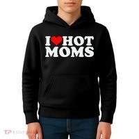I Love Hot Moms Kids Hoodie thumb 4