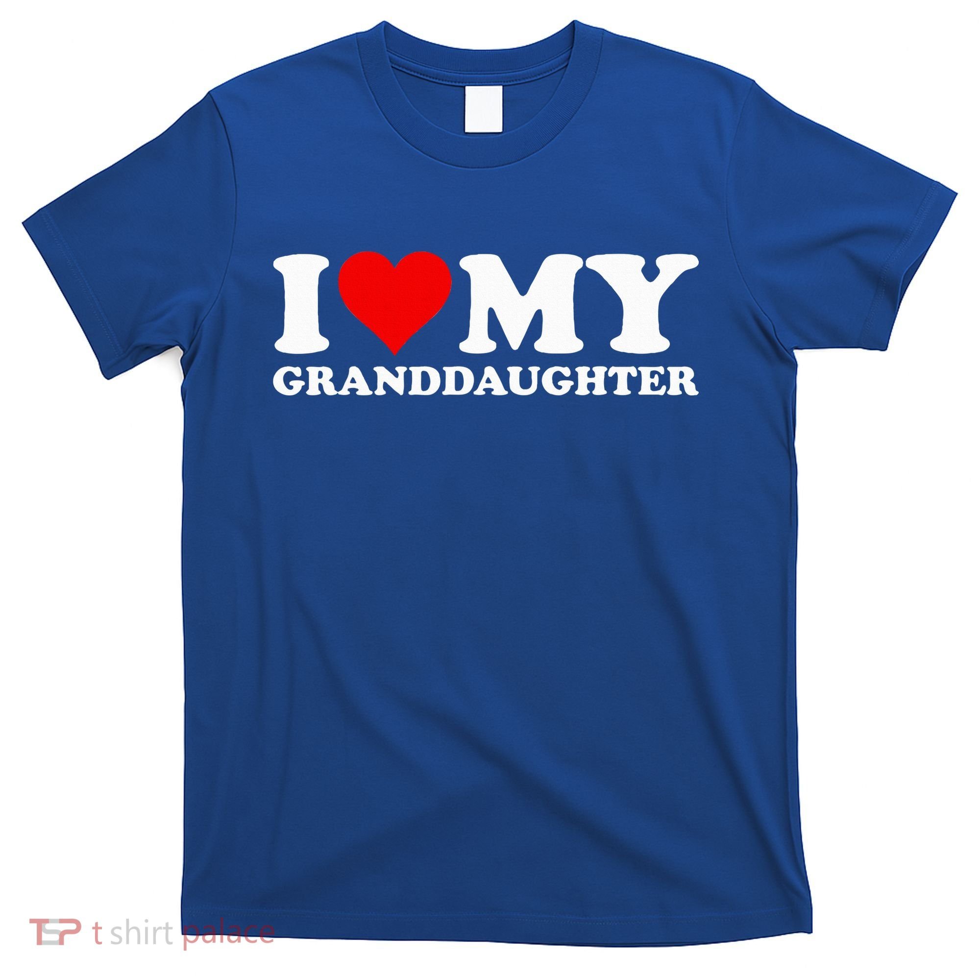 I Love Heart My Granddaughter T-Shirt