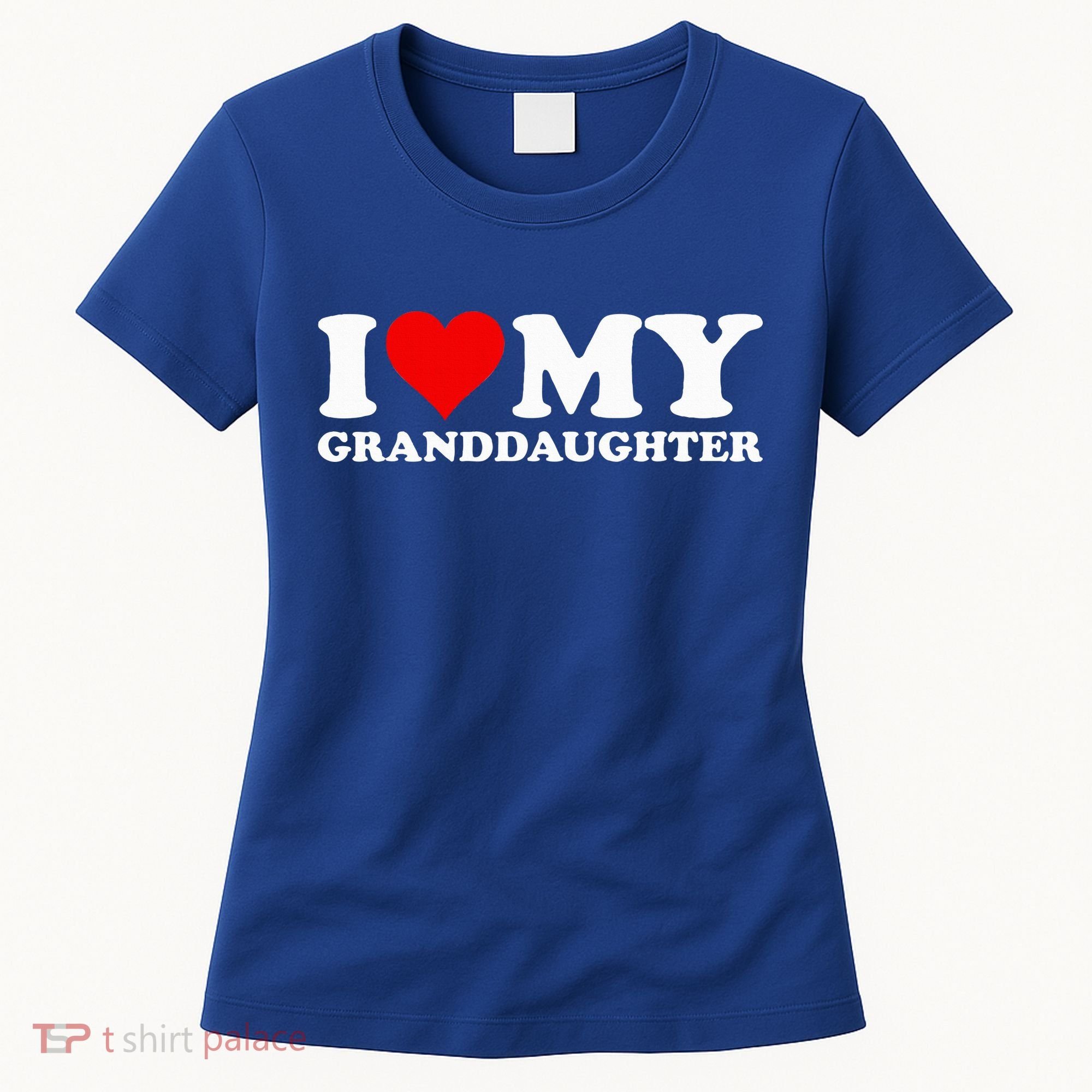 I Love Heart My Granddaughter Women's T-Shirt
