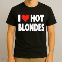 I Love Hot Blondes Heart Cute Funny Adult Humor T-Shirt thumb 3