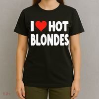 I Love Hot Blondes Heart Cute Funny Adult Humor T-Shirt thumb 4