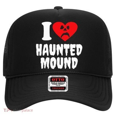 I Love Haunted Mound Hat