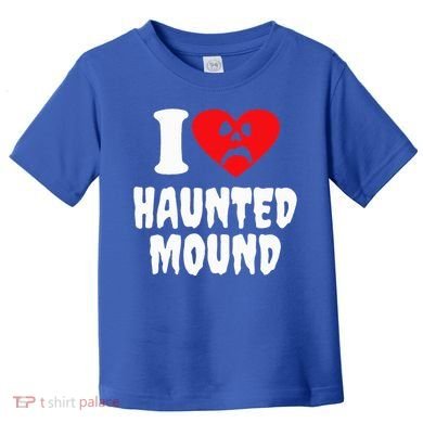 I Love Haunted Mound Toddler T-Shirt