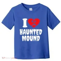 I Love Haunted Mound Toddler T-Shirt thumb 0