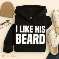 I Like His Beard Hoodie thumb 4