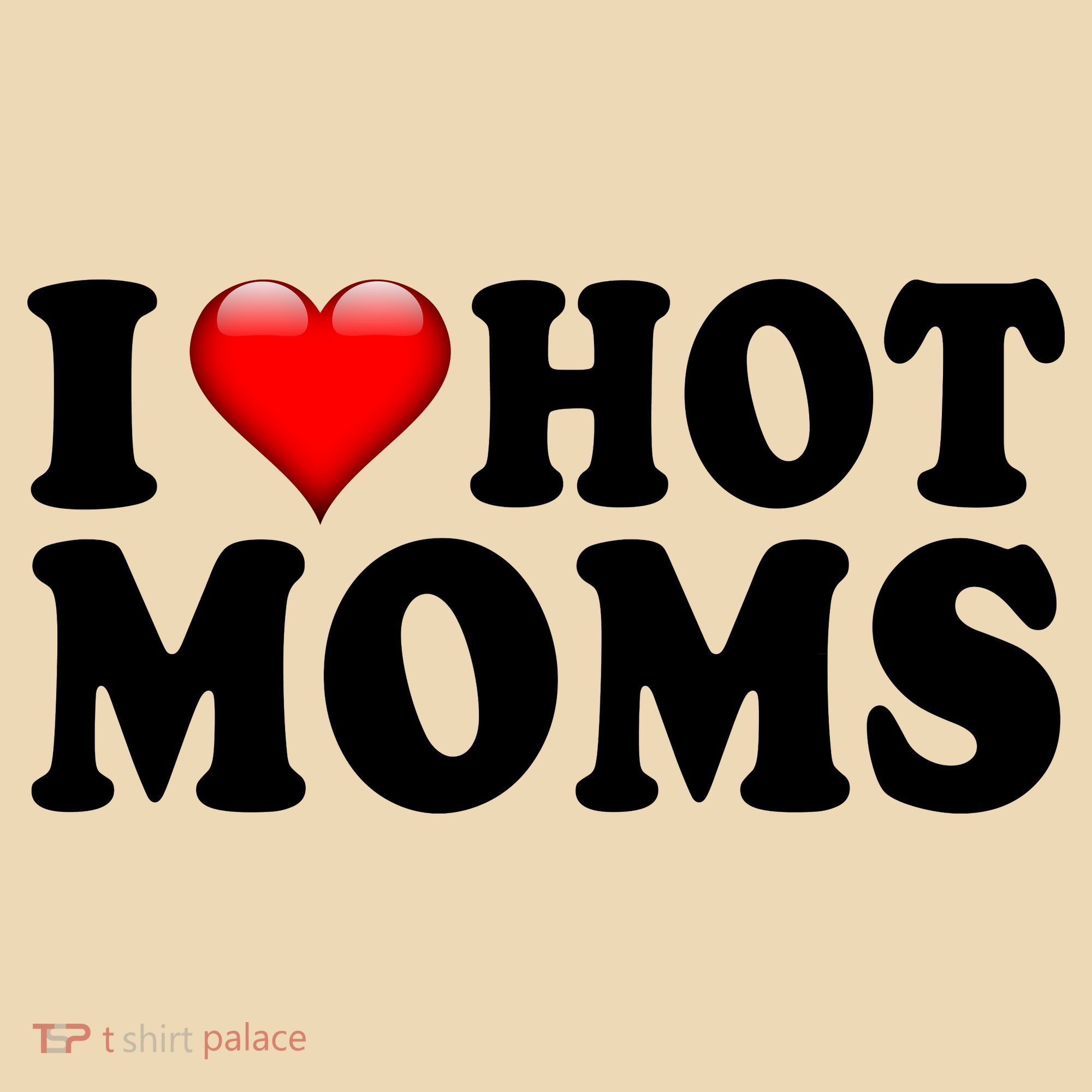 I Love Hot Moms Tote Bag