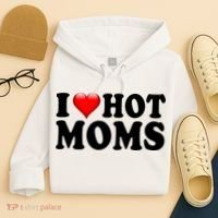 I Love Hot Moms Hoodie thumb 4