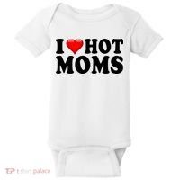 I Love Hot Moms Baby Bodysuit thumb 0
