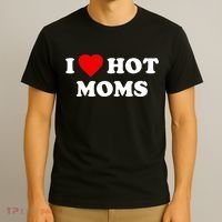 I Love Hot Moms TShirt T-Shirt thumb 3
