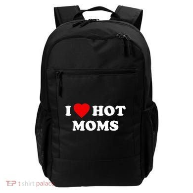 I Love Hot Moms TShirt Backpack
