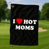 I Love Hot Moms TShirt Golf Towel thumb 1