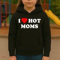I Love Hot Moms TShirt Kids Hoodie thumb 3