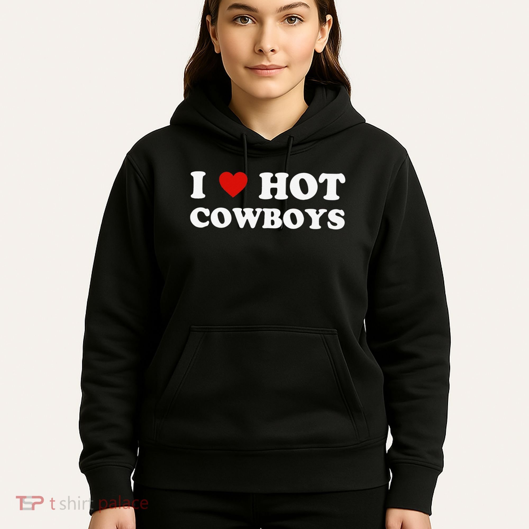 I love hot cowboys Hoodie
