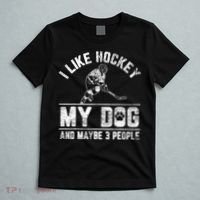 I Like Hockey My Dog And Maybe 3 People Funny Saying T-Shirt thumb 5