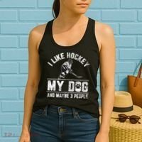 I Like Hockey My Dog And Maybe 3 People Funny Saying Women's Tank Top thumb 2