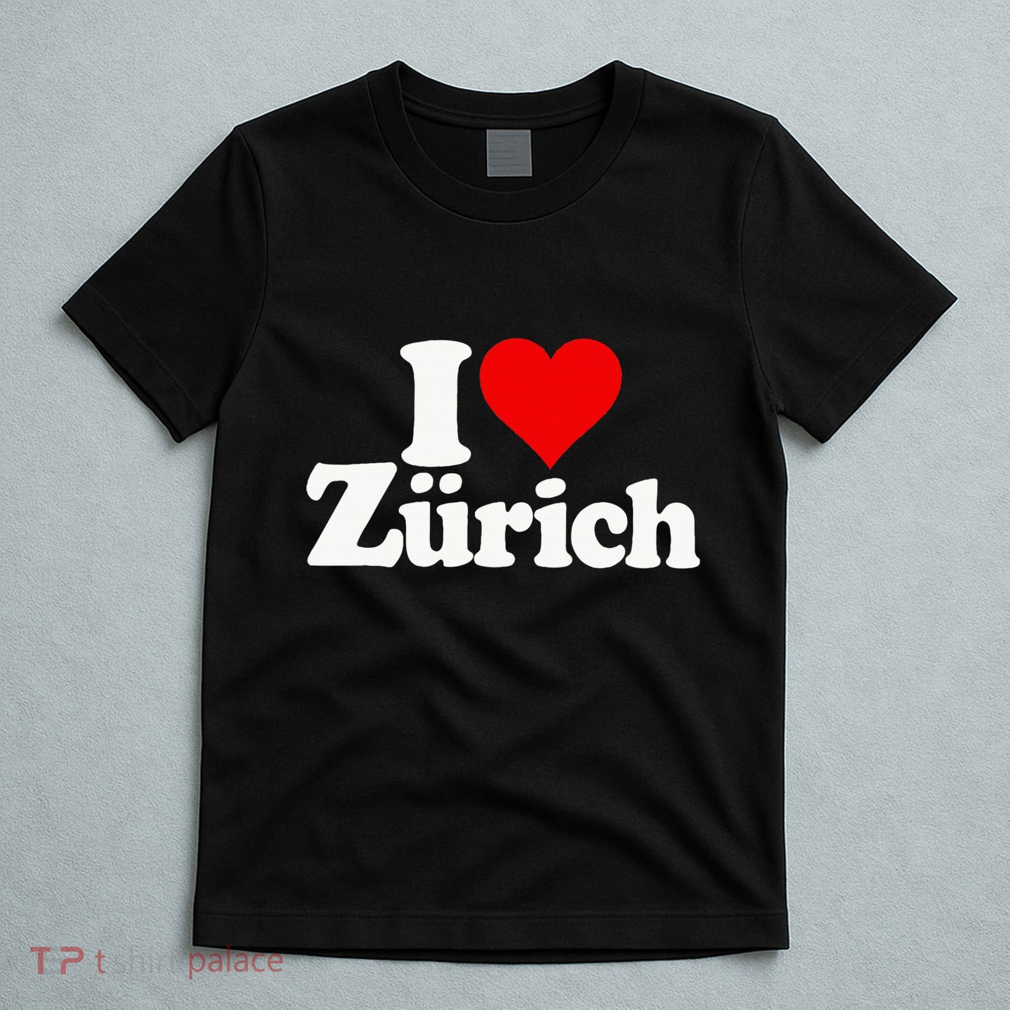 I Love Heart Zurich Switzerland T-Shirt