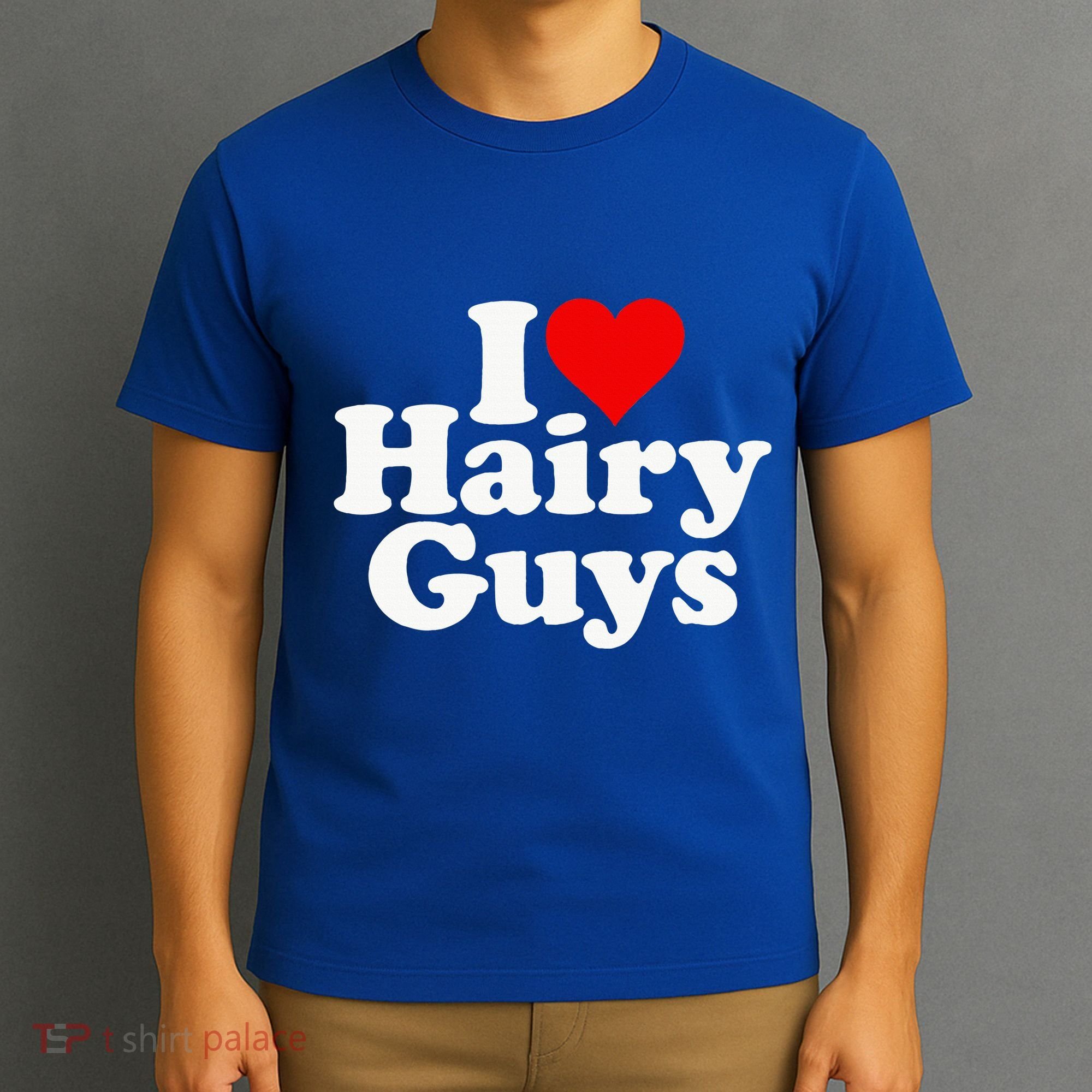 I Love Heart Hairy Guys Man Furry T-Shirt