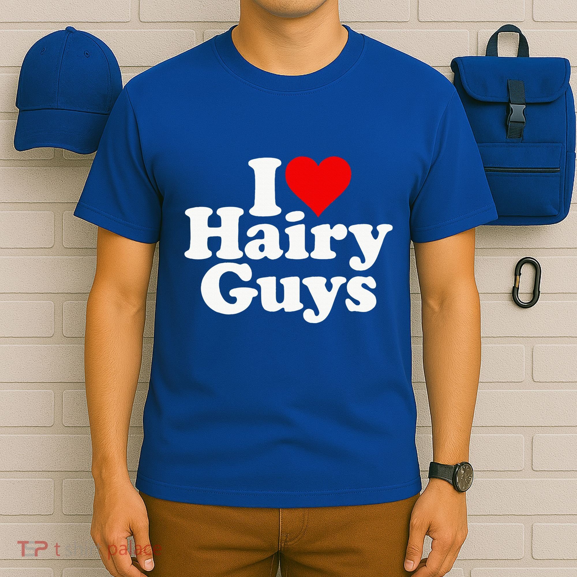 I Love Heart Hairy Guys Man Furry T-Shirt