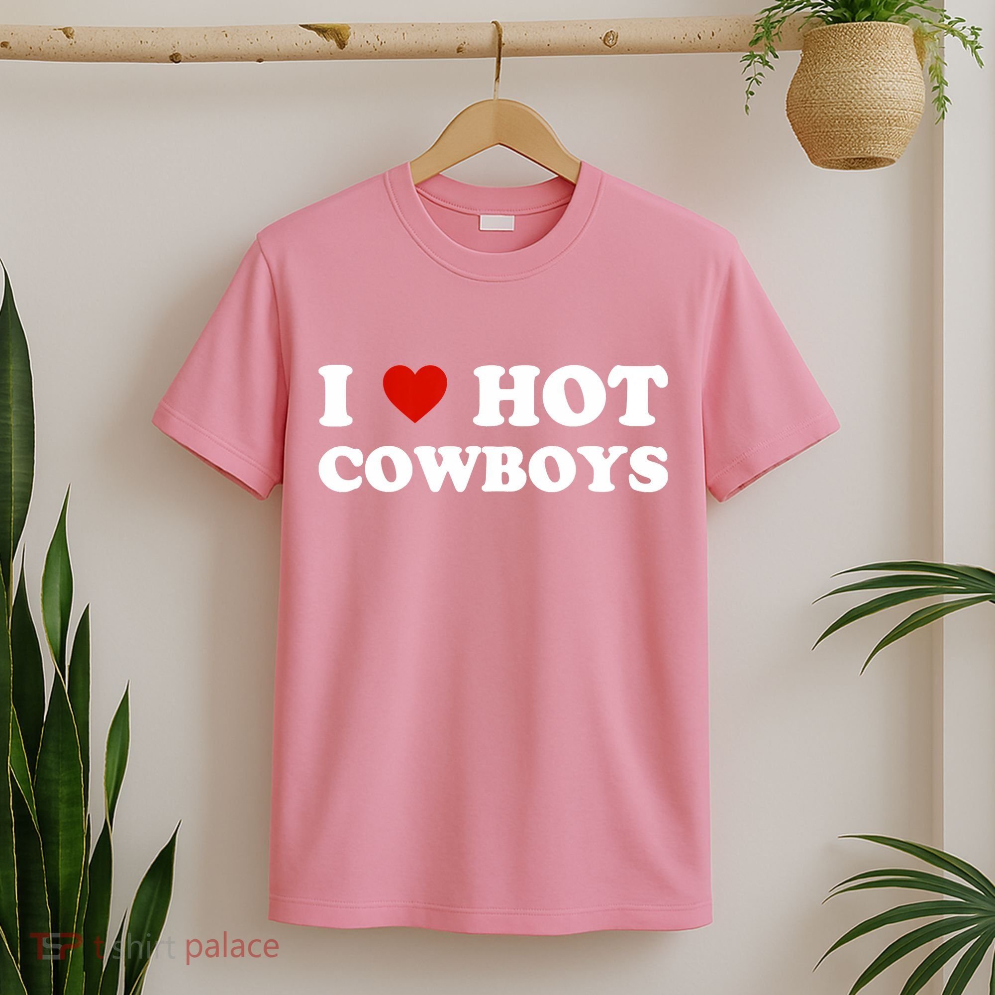 I Love Hot Cowboys T-Shirt