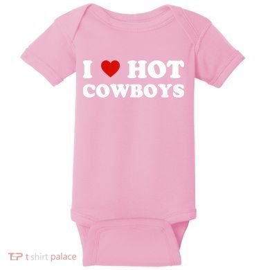 I Love Hot Cowboys Baby Bodysuit
