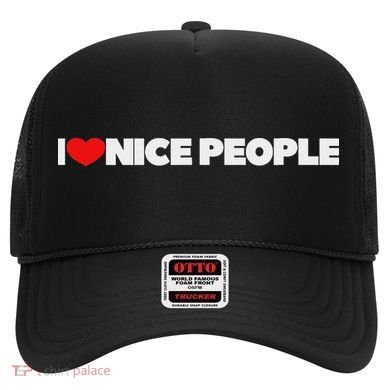 I Love (heart) Nice People Hat