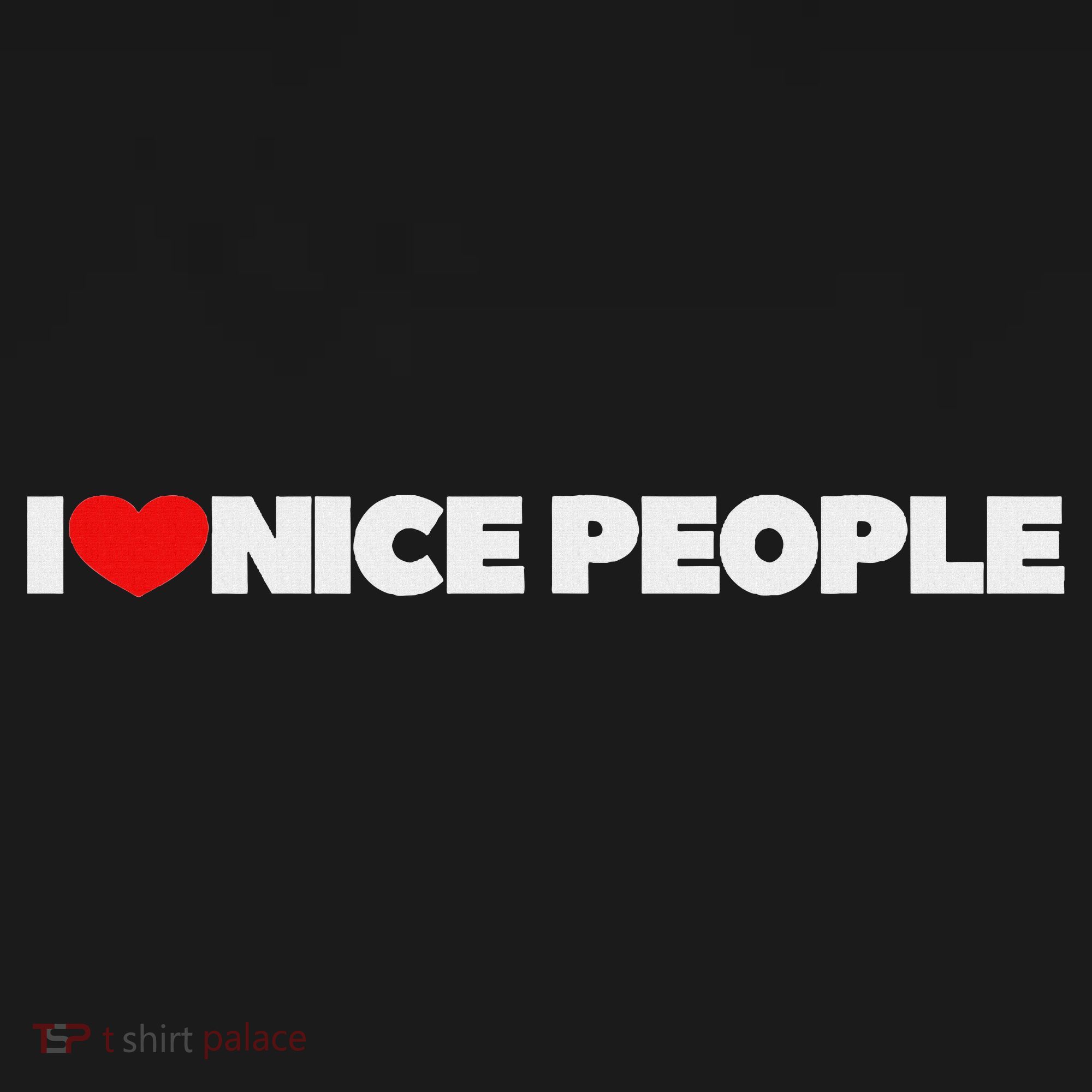 I Love (heart) Nice People Toddler Hoodie