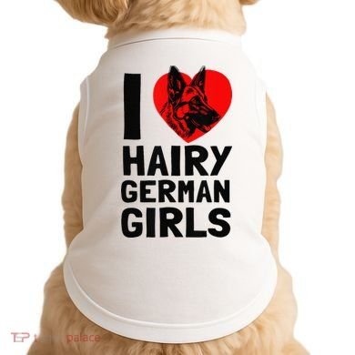 I Love Hairy German German Shepherd edition  Doggie Tank