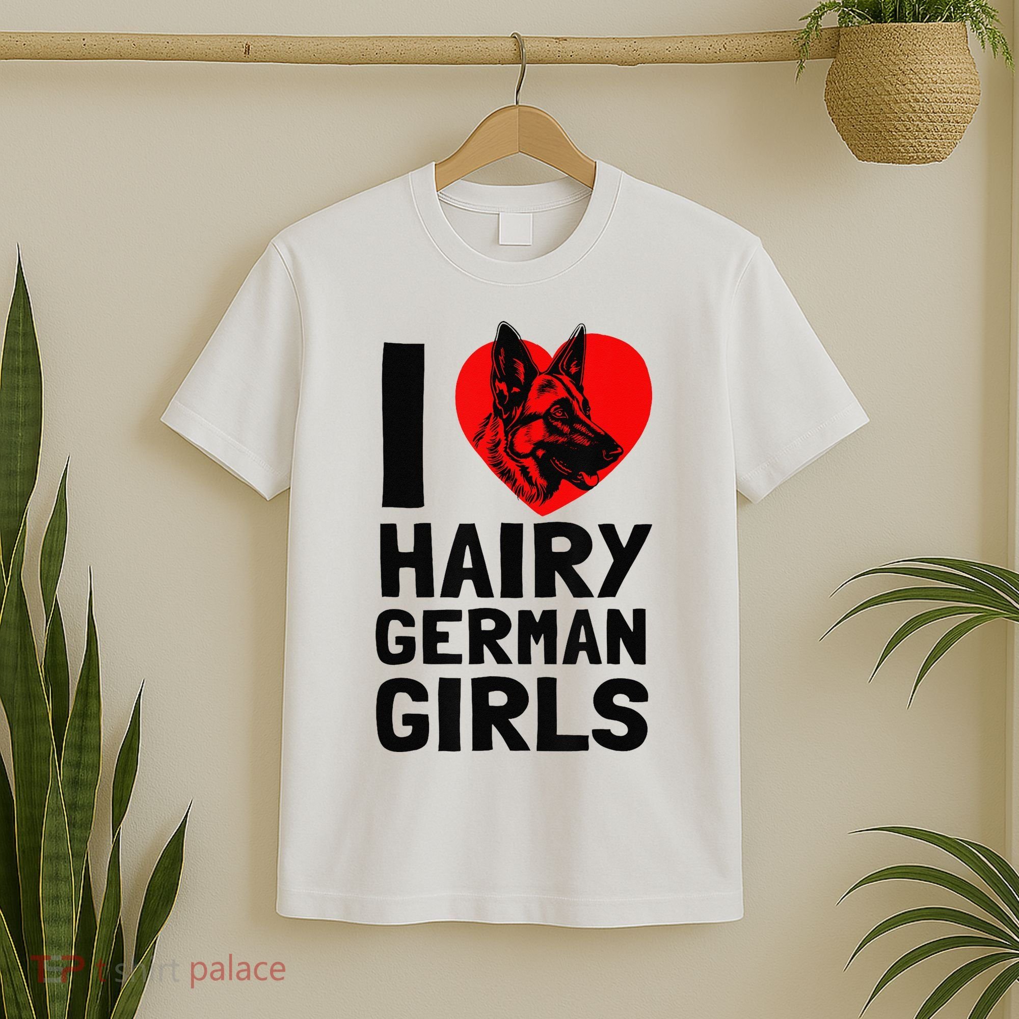 I Love Hairy German German Shepherd edition  T-Shirt