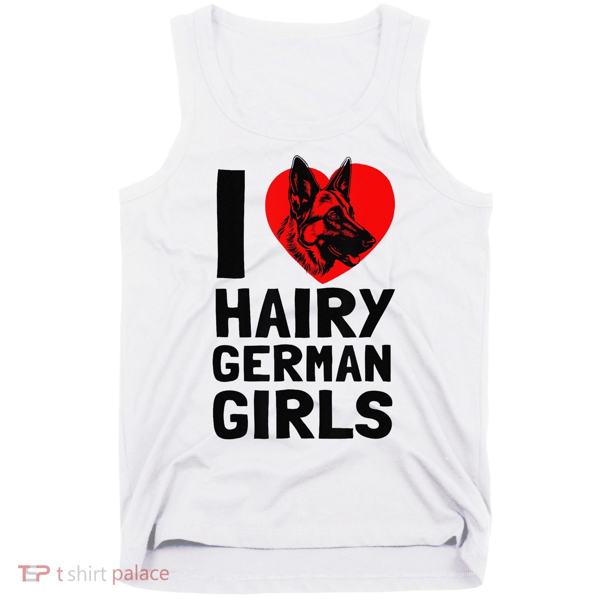 I Love Hairy German German Shepherd edition  Tank Top