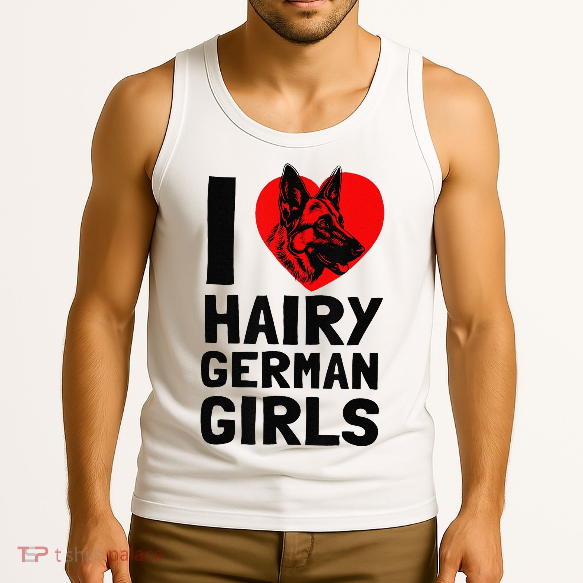 I Love Hairy German German Shepherd edition  Tank Top