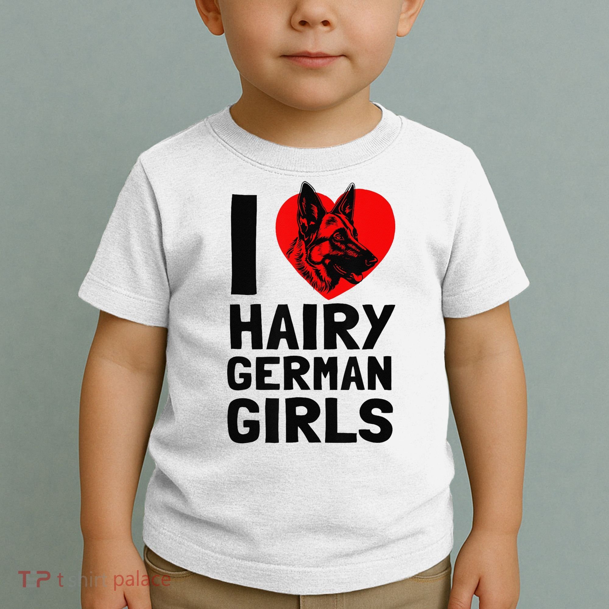 I Love Hairy German German Shepherd edition  Toddler T-Shirt