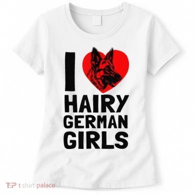 I Love Hairy German German Shepherd edition  Women's T-Shirt