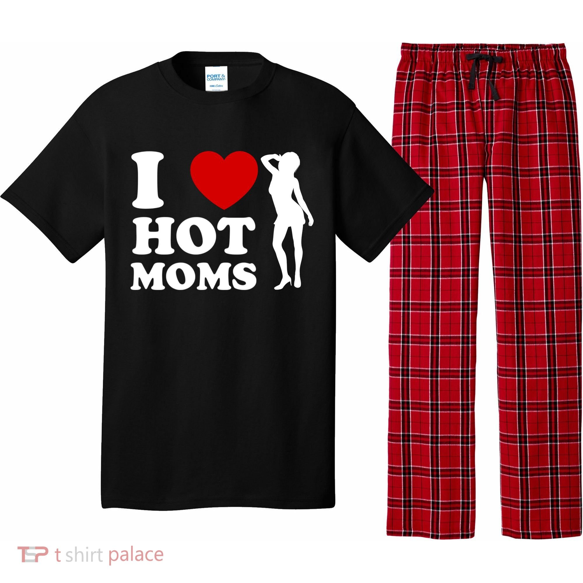 I Love Hot Moms Funny Pajama Set