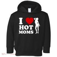 I Love Hot Moms Funny Toddler Hoodie thumb 0