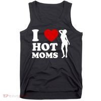 I Love Hot Moms Funny Tank Top thumb 0