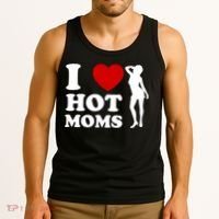 I Love Hot Moms Funny Tank Top thumb 3